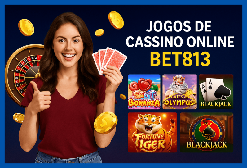 Jogos de cassino online BET813